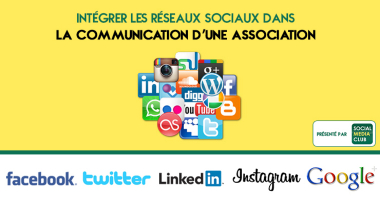 Intégrer les réseaux sociaux dans la communication d’une association