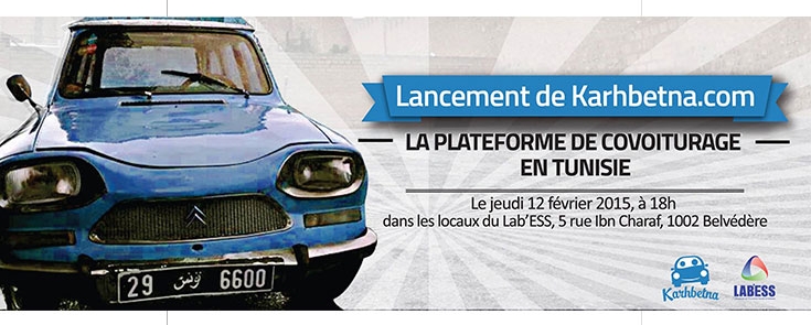 COCKTAIL DE LANCEMENT DE KARHBETNA.COM, LA PLATEFORME DE COVOITURAGE EN TUNISIE