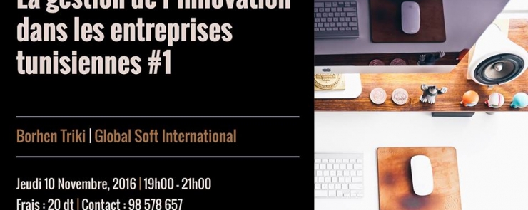 La gestion de l&rsquo;innovation dans les entreprises tunisiennes