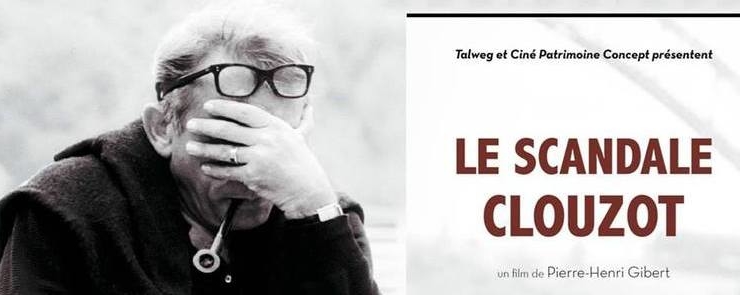 Projection du film documentaire « Le Scandale Clouzot »