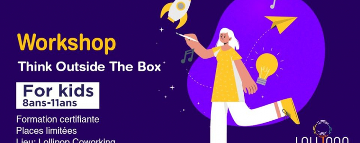 Workshop pour enfants « Think outside the box »