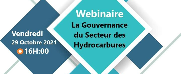 Webinaire: La Gouvernance du secteur sde hydrocarbures
